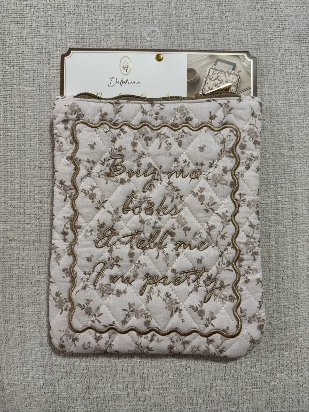 Kindle Sleeve Buy Me Books & Tell Me I’m Pretty